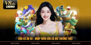 bắn cá ăn xu nhập môn săn cá đổi thưởng