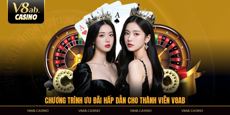 Chương trình ưu đãi hấp dẫn cho thành viên V8AB