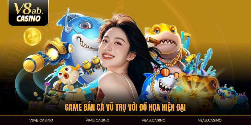 Game bắn cá vũ trụ với đồ họa hiện đại
