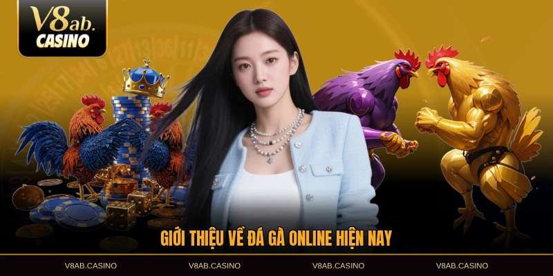 Giới thiệu về đá gà online hiện nay